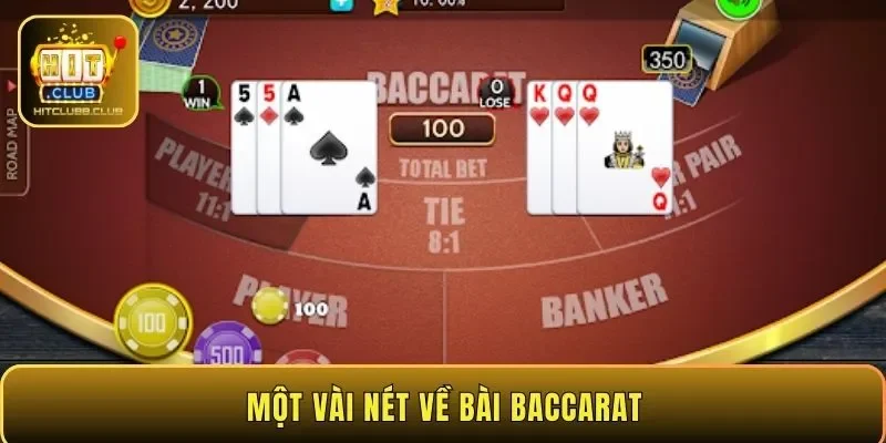 Một vài nét về bài Baccarat